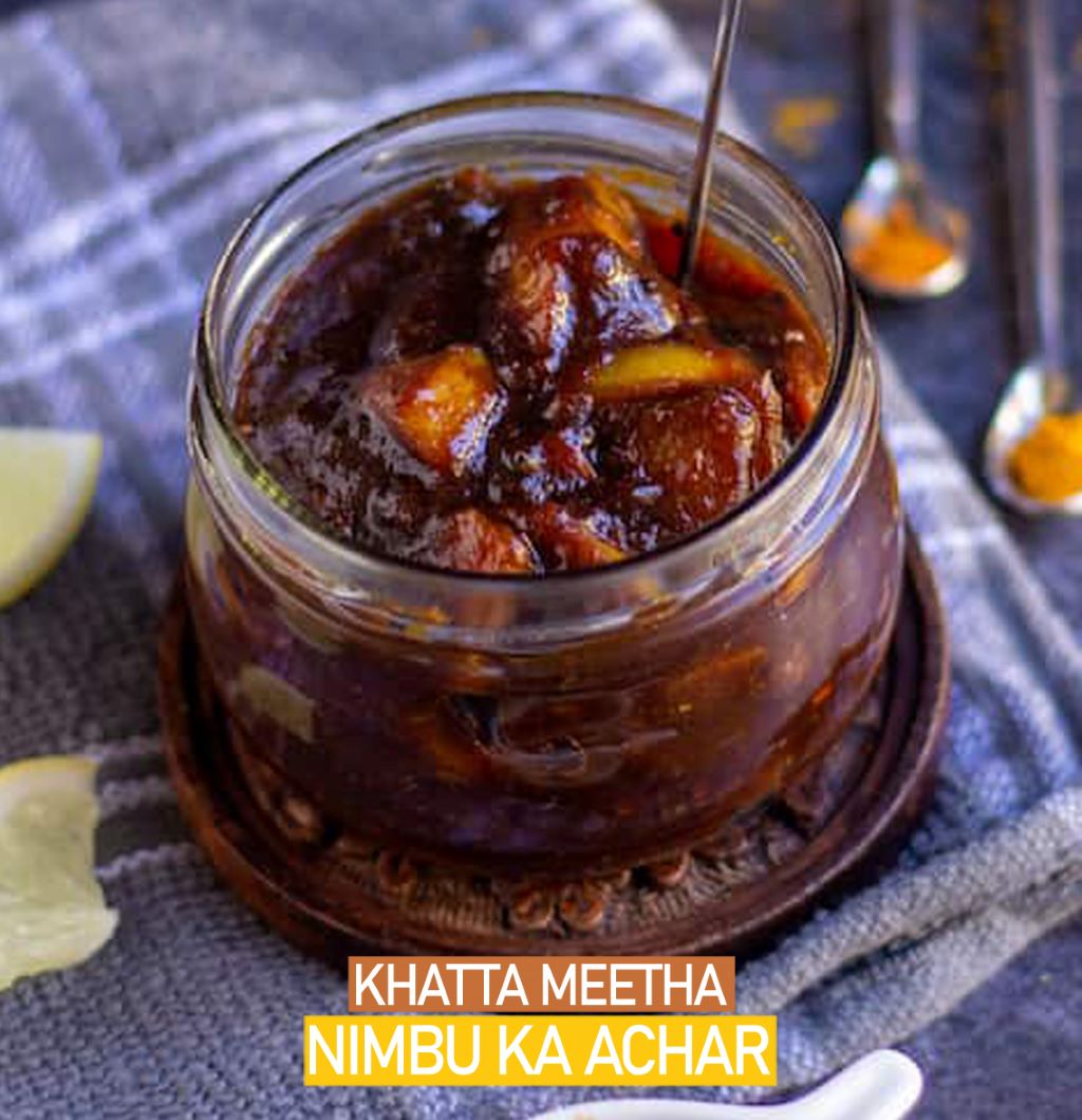 Khatta Meetha Nimbu ka Achar: a Lemon Pickle of Health Benefits